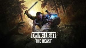 دانلود ترینر سلام بازی Dying Light The Beast